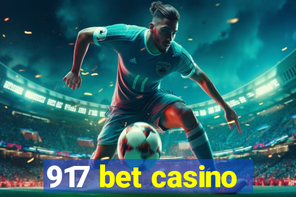 917 bet casino